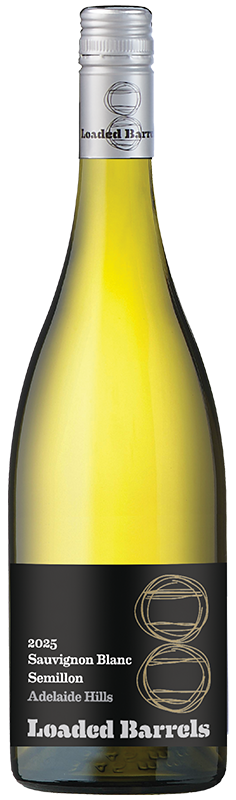 Loaded Barrels Adelaide Hills Sauv Blanc Semillon 2025 Loaded Barrels Adelaide Hills Sauv Blanc Semillon 2025